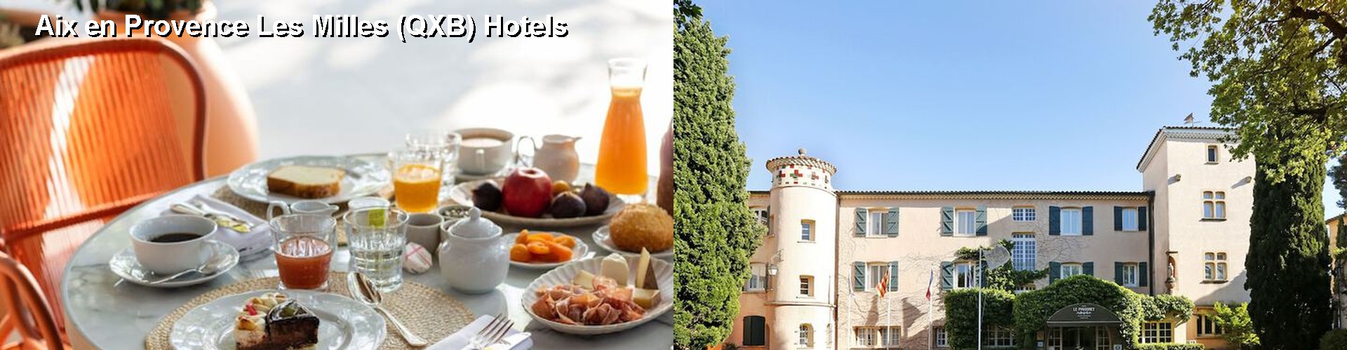 5 Best Hotels near Aix en Provence Les Milles (QXB)