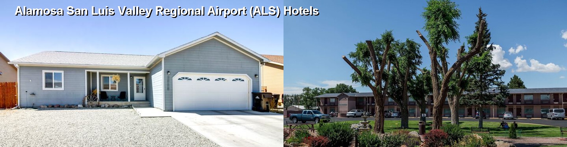 5 Best Hotels near Alamosa San Luis Valley Regional Airport (ALS)