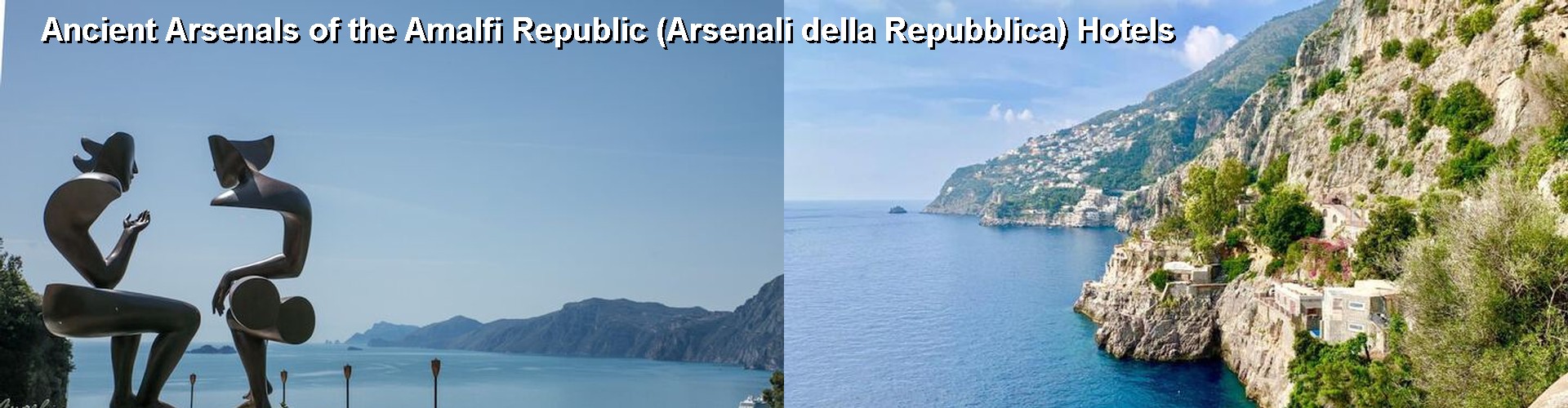 5 Best Hotels near Ancient Arsenals of the Amalfi Republic (Arsenali della Repubblica)