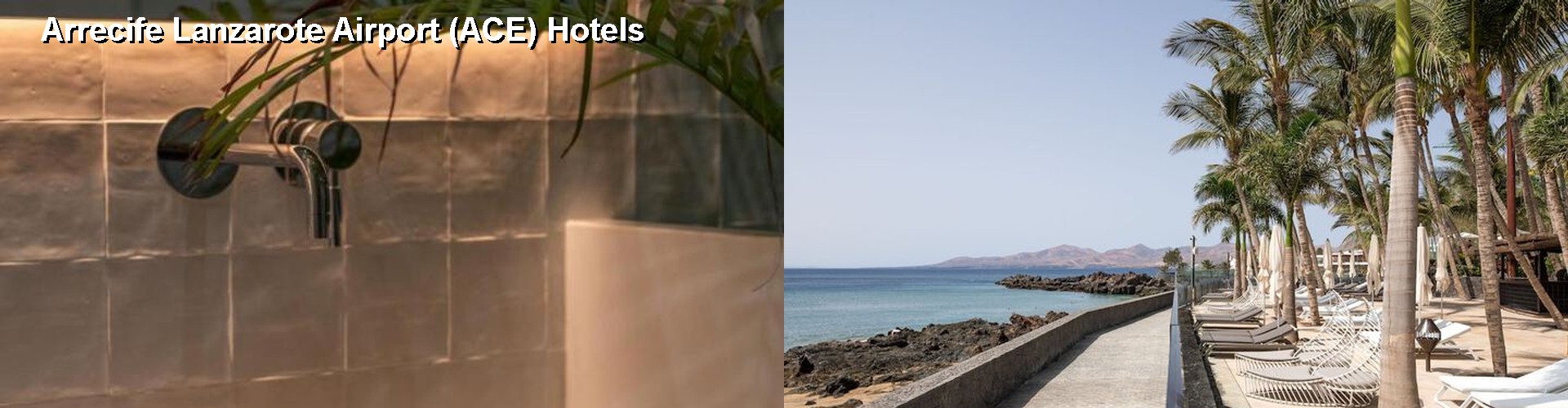 5 Best Hotels near Arrecife Lanzarote Airport (ACE)