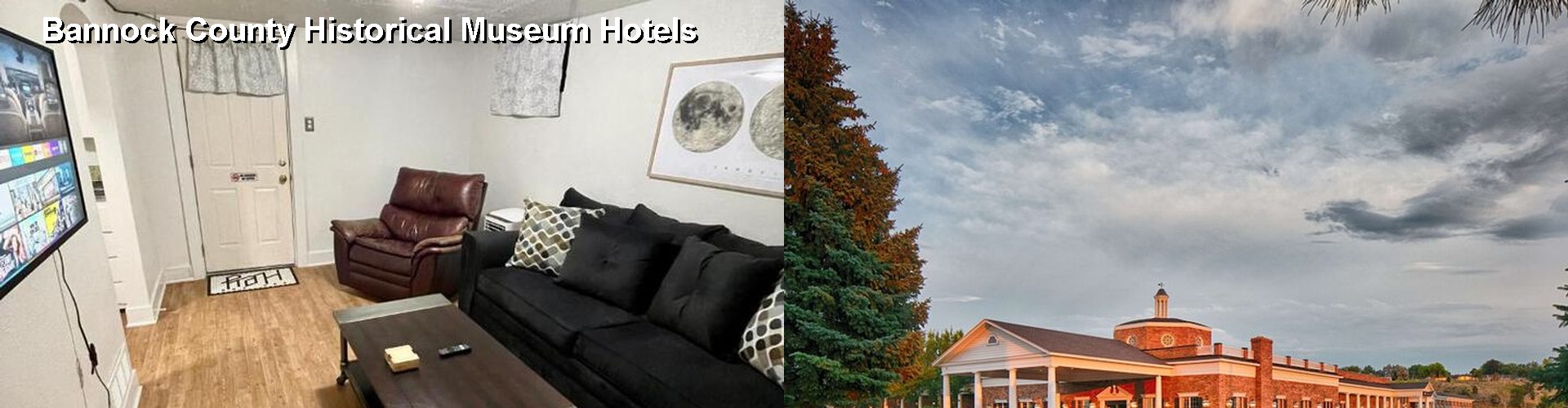 5 Best Hotels near Bannock County Historical Museum
