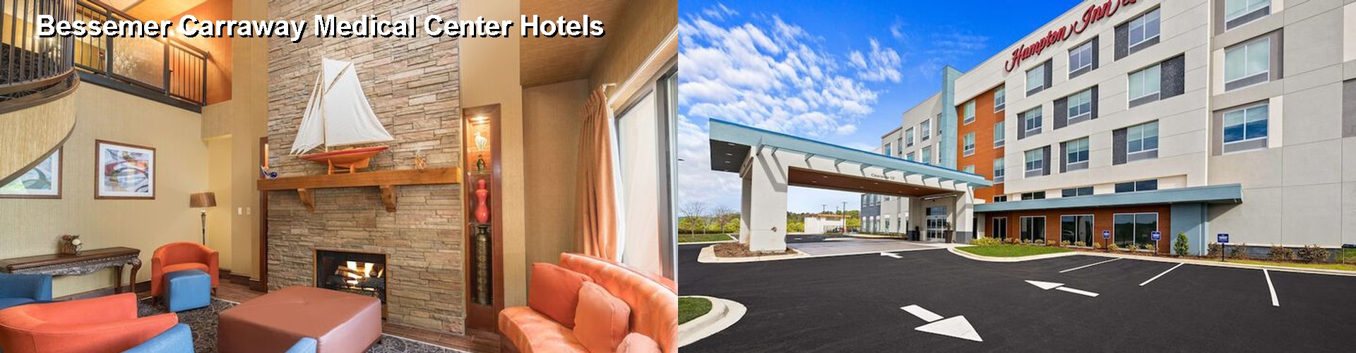 3 Best Hotels near Bessemer Carraway Medical Center
