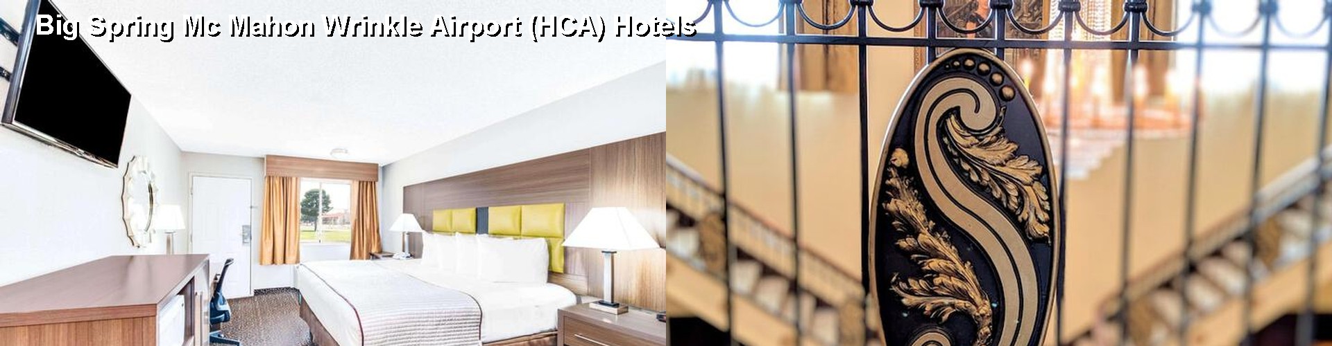 5 Best Hotels near Big Spring Mc Mahon Wrinkle Airport (HCA)