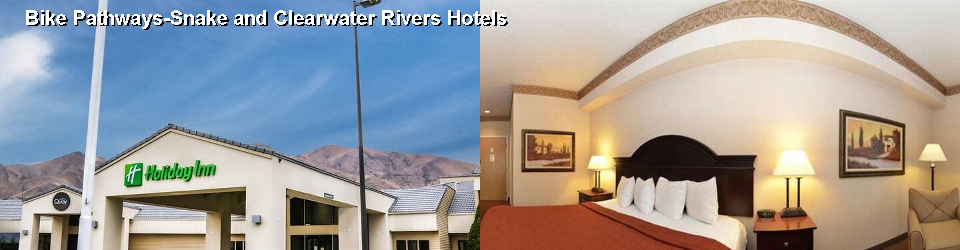 4 Best Hotels near Bike Pathways-Snake and Clearwater Rivers