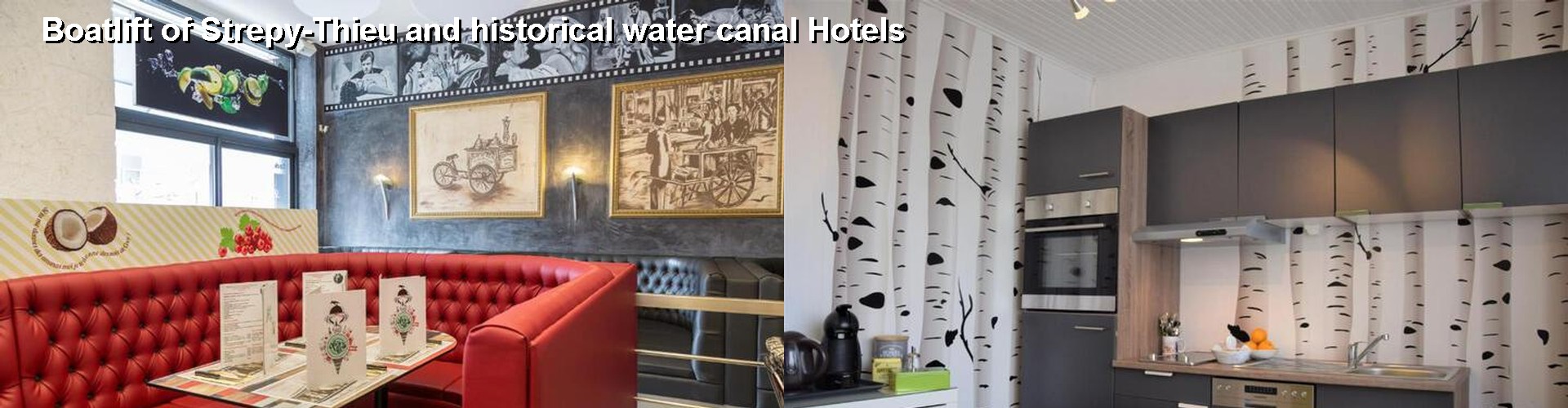 5 Best Hotels near Boatlift of Strepy-Thieu and historical water canal