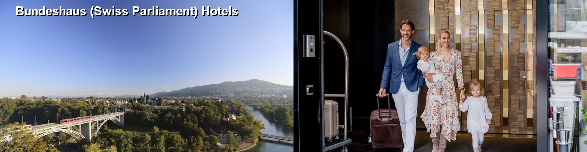 5 Best Hotels near Bundeshaus (Swiss Parliament)