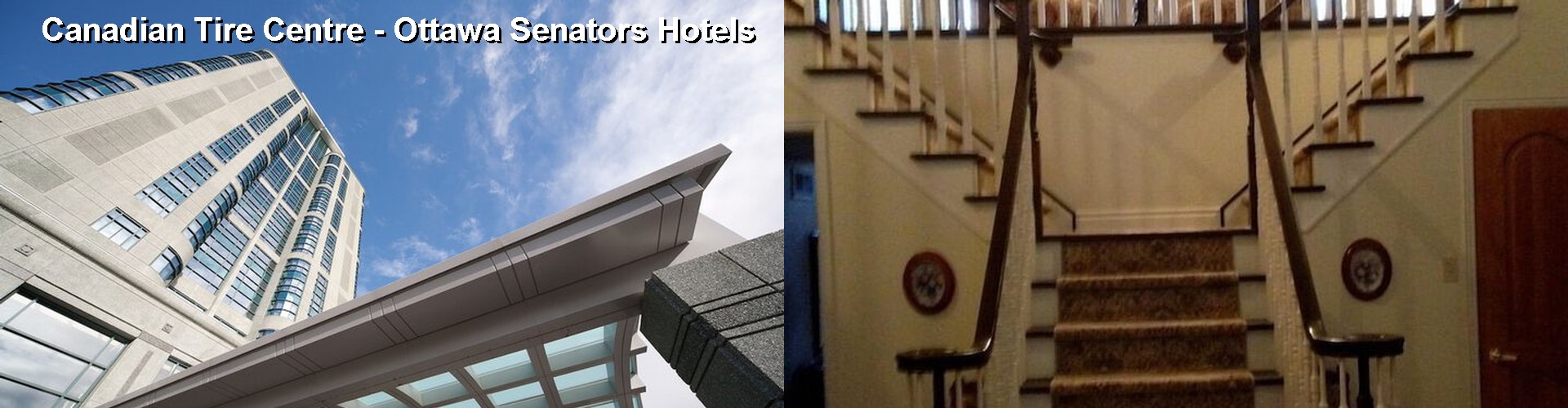 5 Best Hotels near Canadian Tire Centre - Ottawa Senators