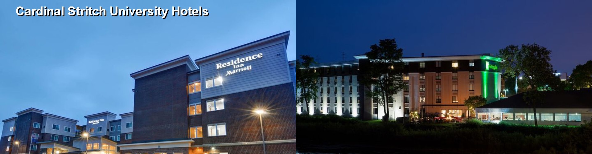 4 Best Hotels near Cardinal Stritch University