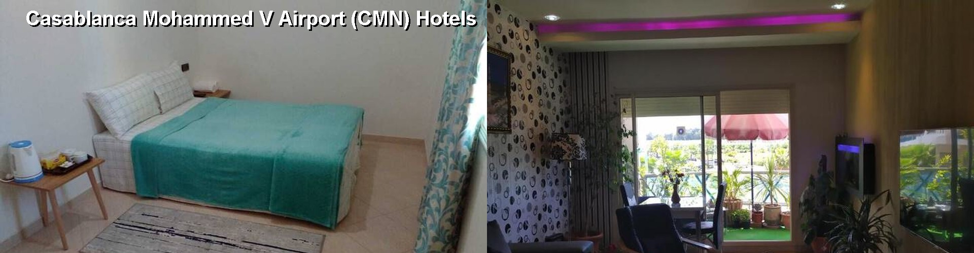 3 Best Hotels near Casablanca Mohammed V Airport (CMN)