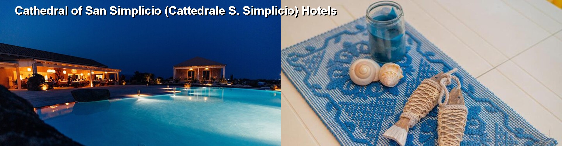 5 Best Hotels near Cathedral of San Simplicio (Cattedrale S. Simplicio)