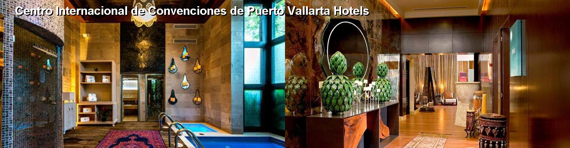 5 Best Hotels near Centro Internacional de Convenciones de Puerto Vallarta
