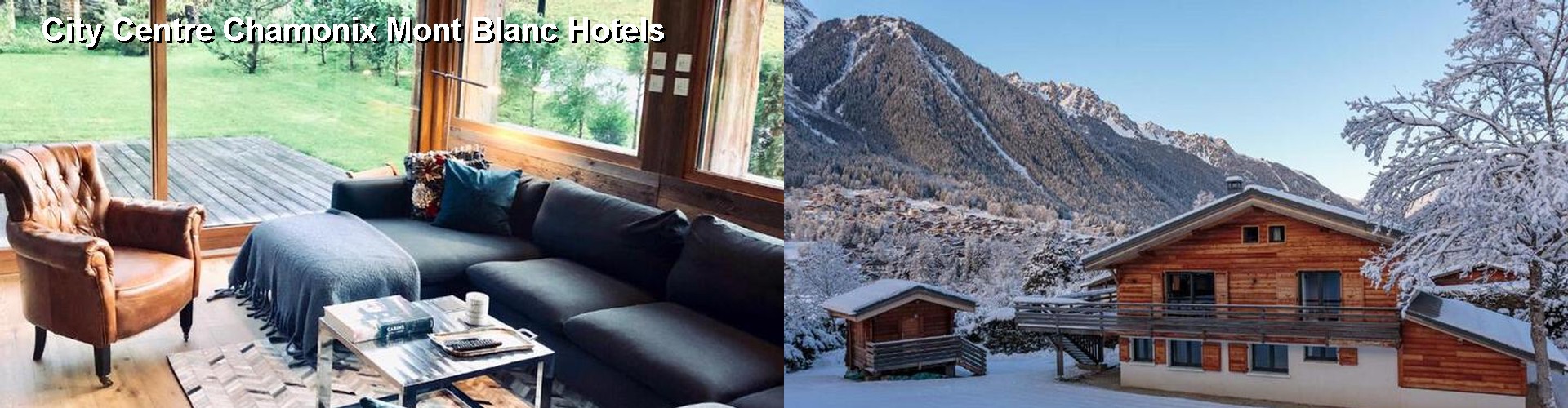 5 Best Hotels near City Centre Chamonix Mont Blanc
