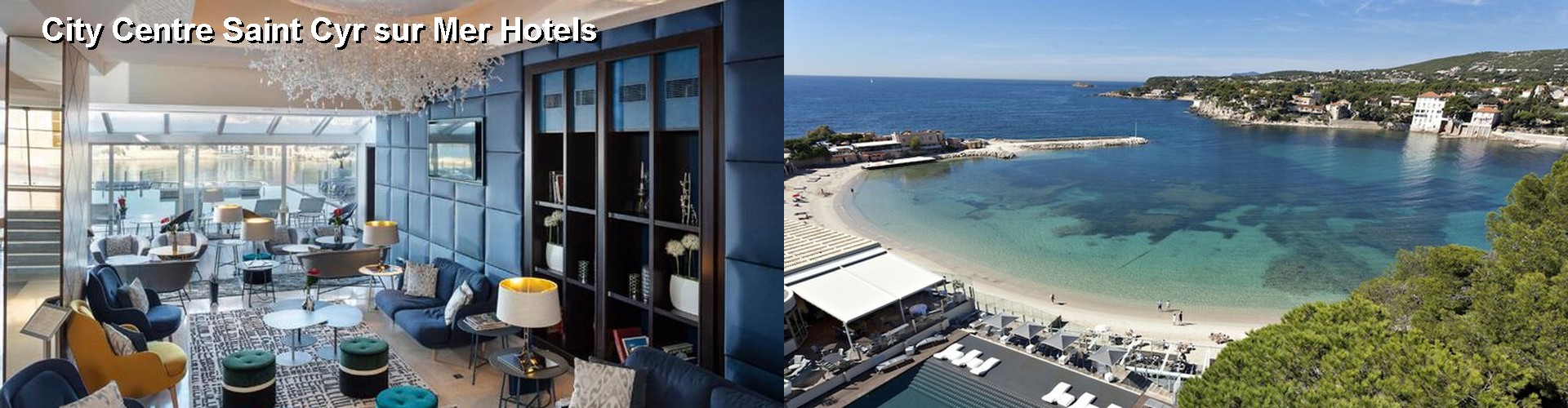 5 Best Hotels near City Centre Saint Cyr sur Mer