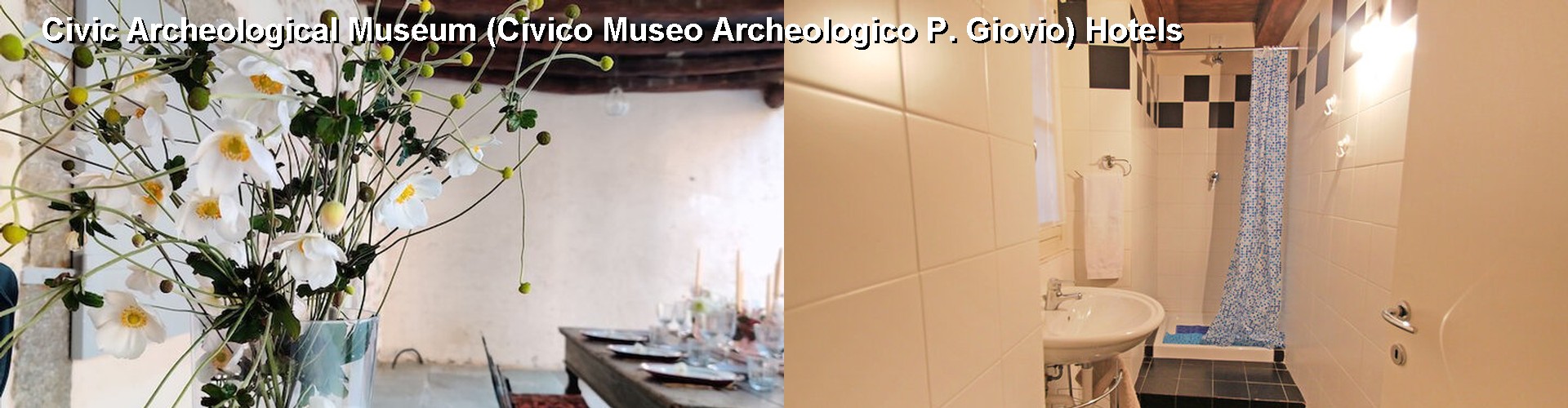 5 Best Hotels near Civic Archeological Museum (Civico Museo Archeologico P. Giovio)
