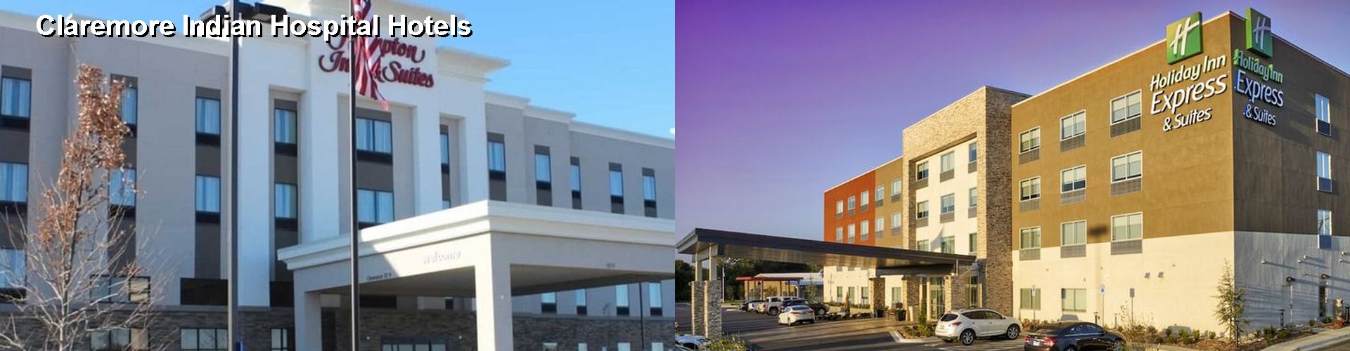 5 Best Hotels near Claremore Indian Hospital