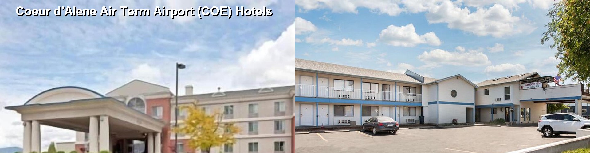 3 Best Hotels near Coeur d'Alene Air Term Airport (COE)