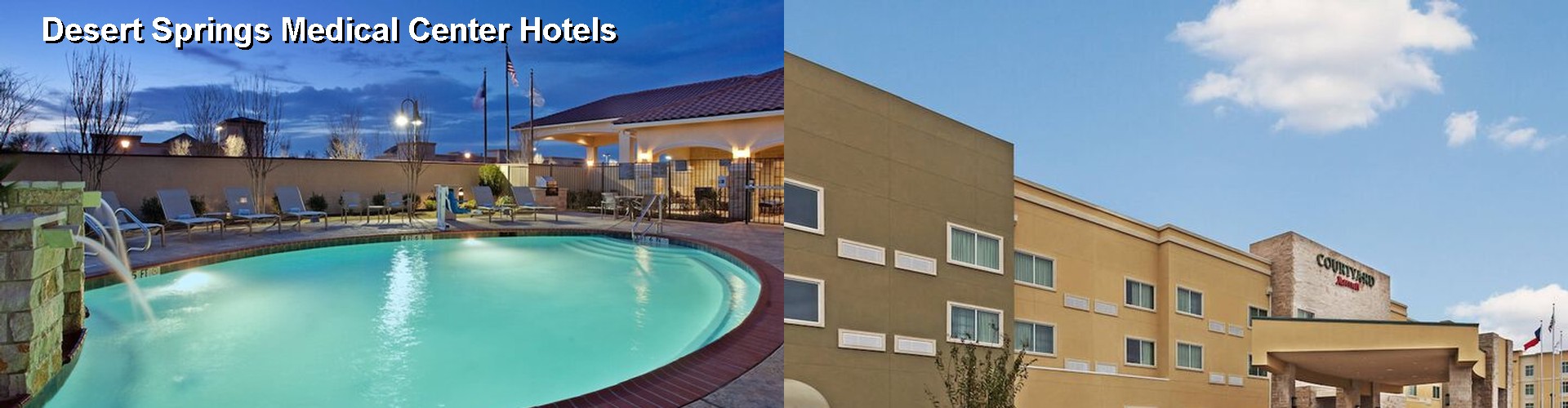 5 Best Hotels near Desert Springs Medical Center