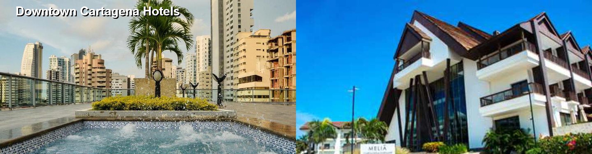 5 Best Hotels near Downtown Cartagena