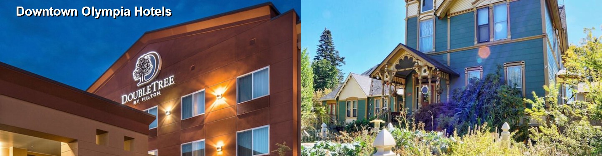 5 Best Hotels near Downtown Olympia