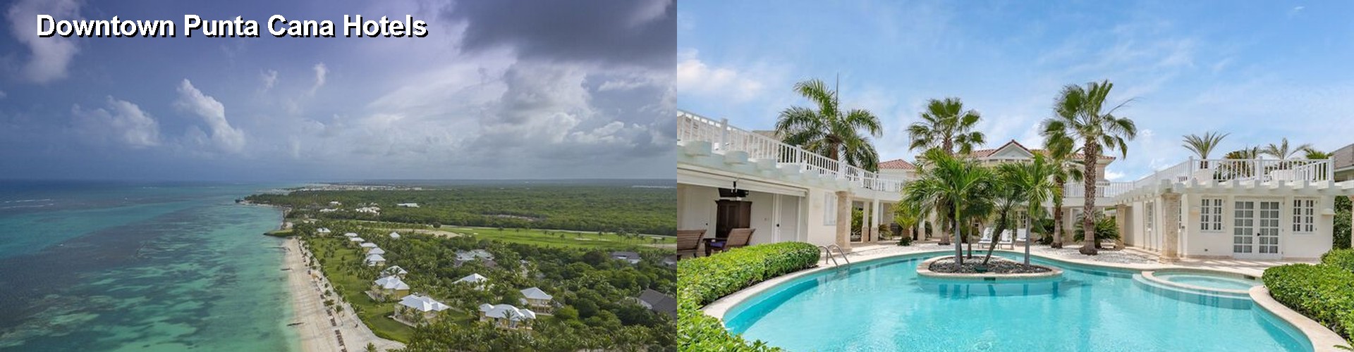 5 Best Hotels near Downtown Punta Cana