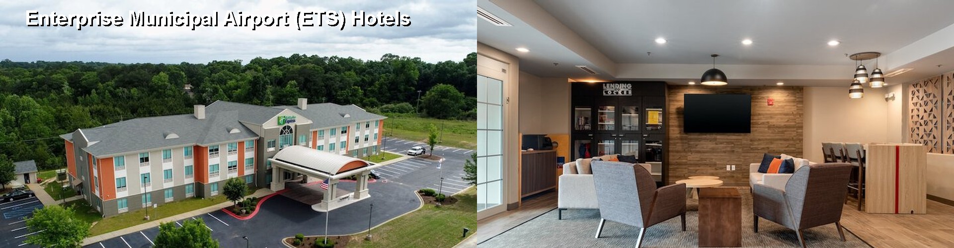 4 Best Hotels near Enterprise Municipal Airport (ETS)