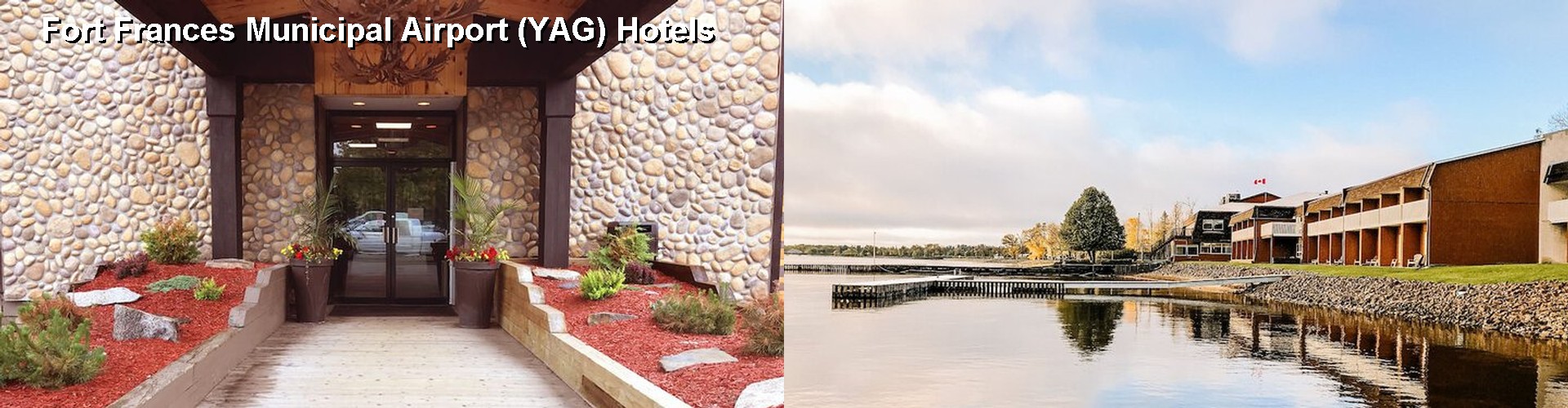3 Best Hotels near Fort Frances Municipal Airport (YAG)