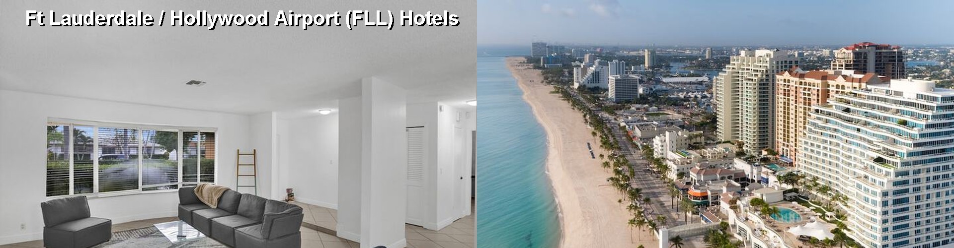 5 Best Hotels near Ft Lauderdale / Hollywood Airport (FLL)