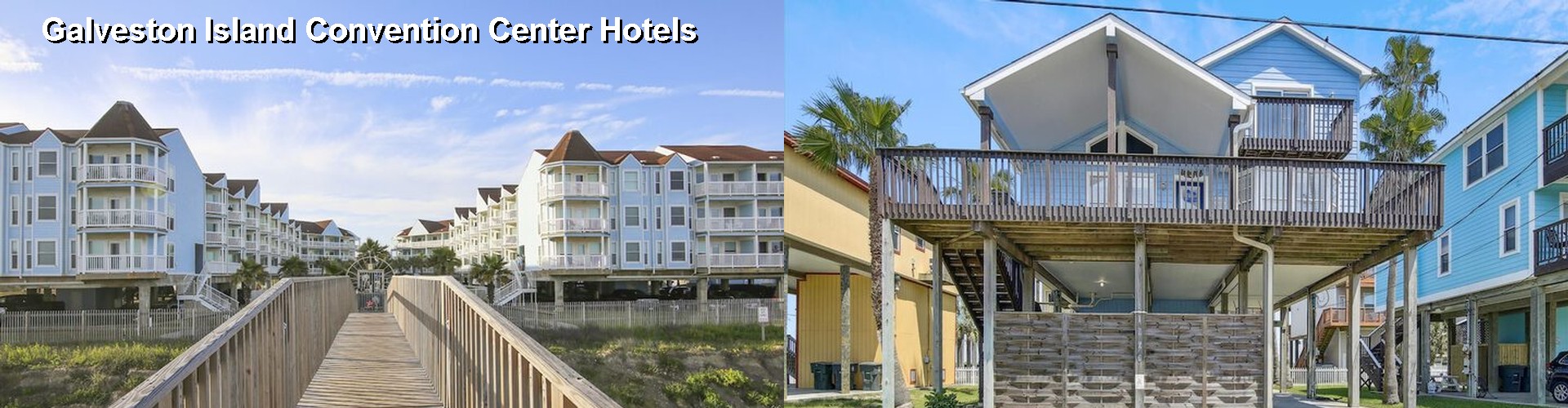 5 Best Hotels near Galveston Island Convention Center
