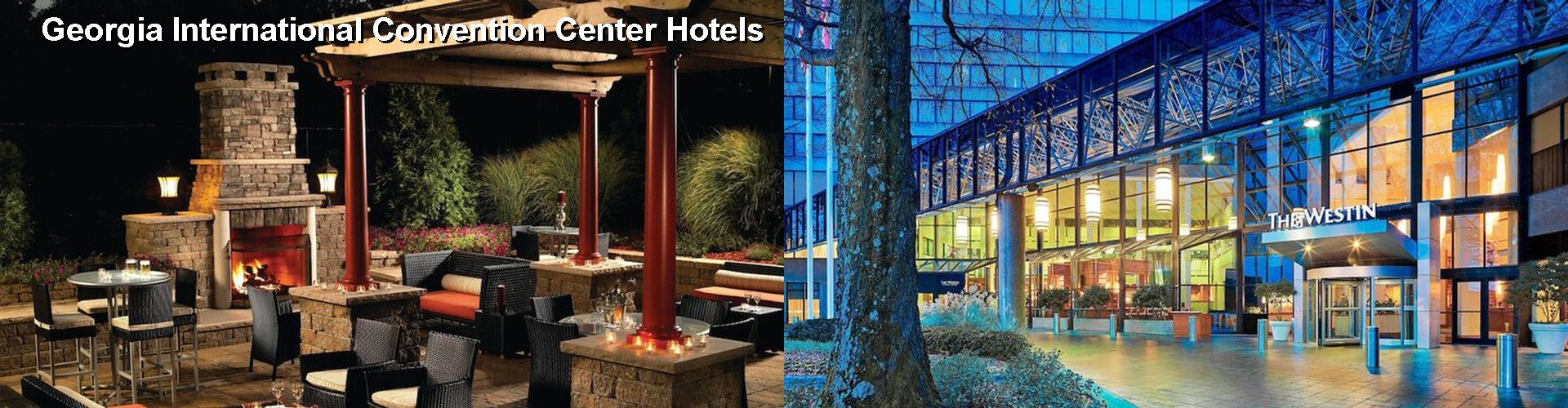 4 Best Hotels near Georgia International Convention Center