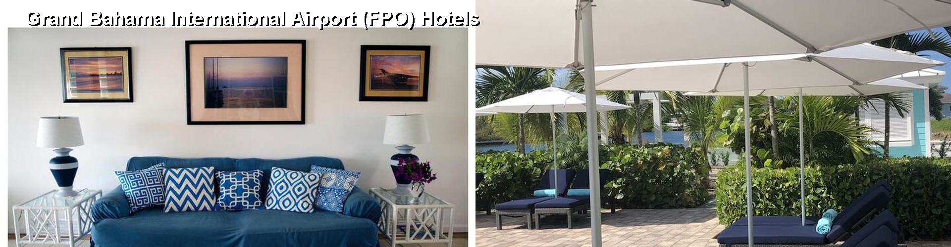 5 Best Hotels near Grand Bahama International Airport (FPO)