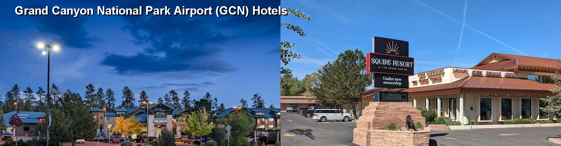 5 Best Hotels near Grand Canyon National Park Airport (GCN)