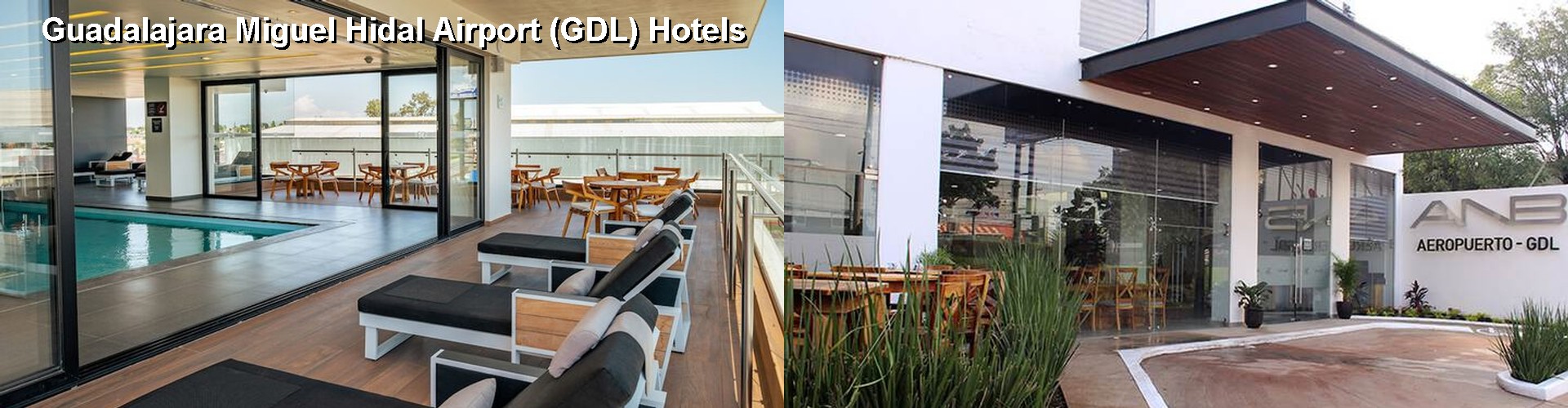 5 Best Hotels near Guadalajara Miguel Hidal Airport (GDL)
