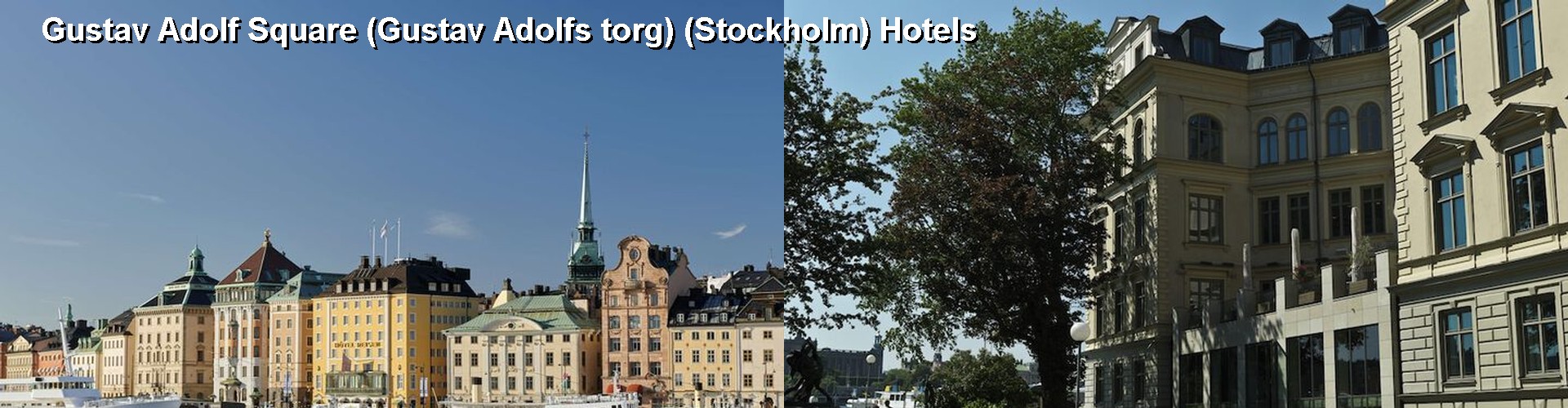 5 Best Hotels near Gustav Adolf Square (Gustav Adolfs torg) (Stockholm)