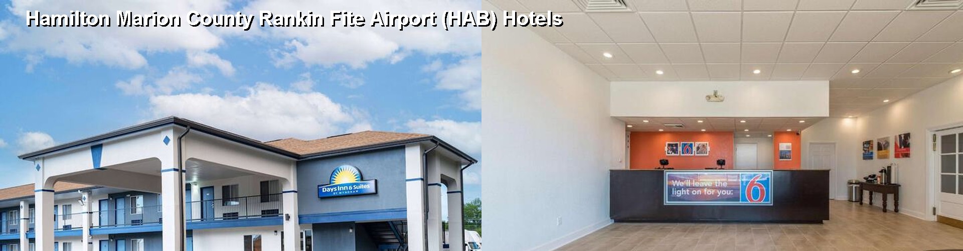 5 Best Hotels near Hamilton Marion County Rankin Fite Airport (HAB)