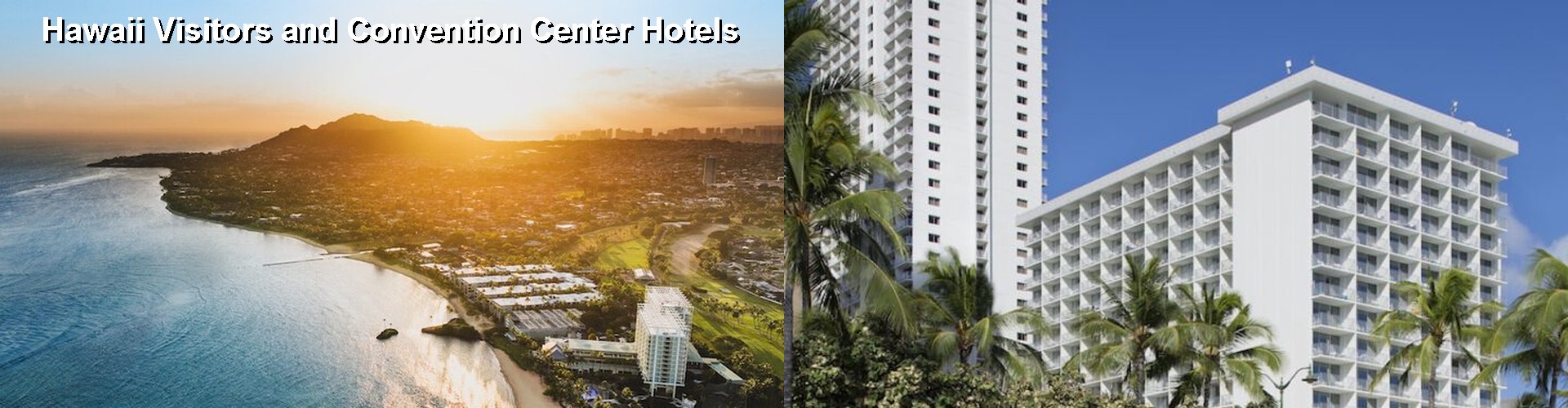 5 Best Hotels near Hawaii Visitors and Convention Center