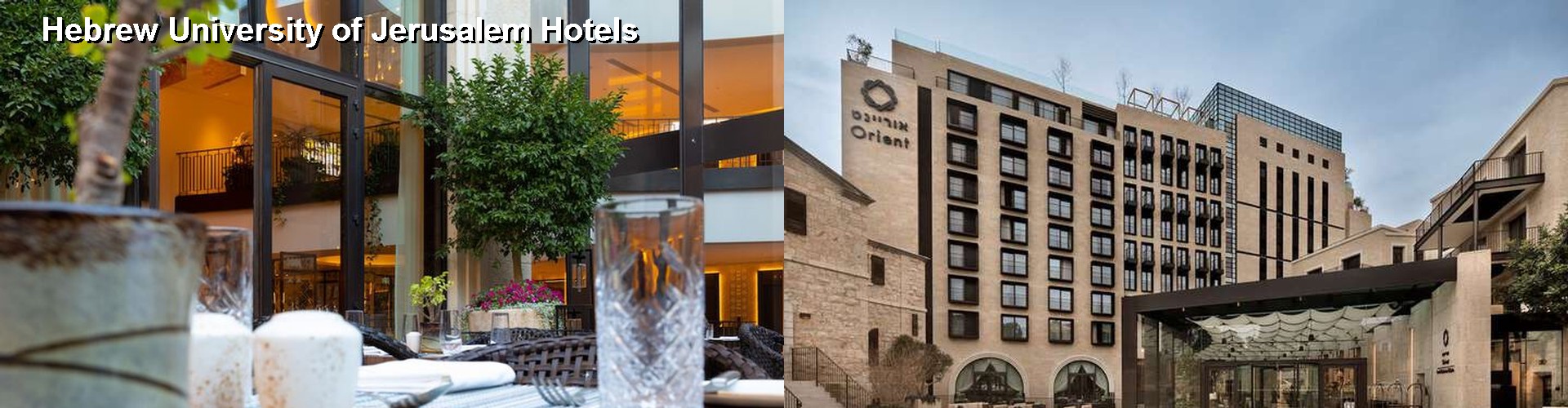 5 Best Hotels near Hebrew University of Jerusalem