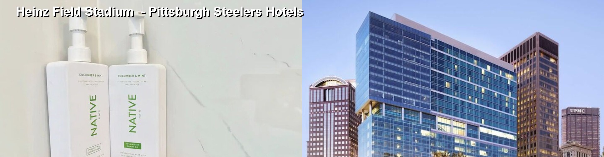 5 Best Hotels near Heinz Field Stadium  - Pittsburgh Steelers