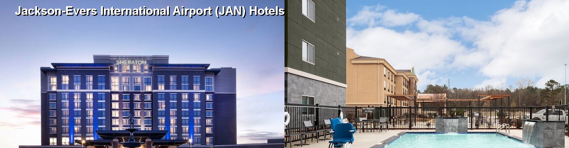 5 Best Hotels near Jackson-Evers International Airport (JAN)