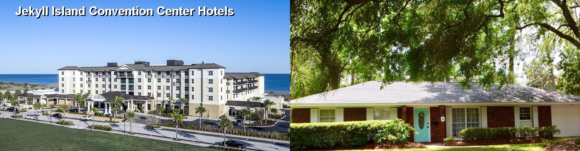 5 Best Hotels near Jekyll Island Convention Center