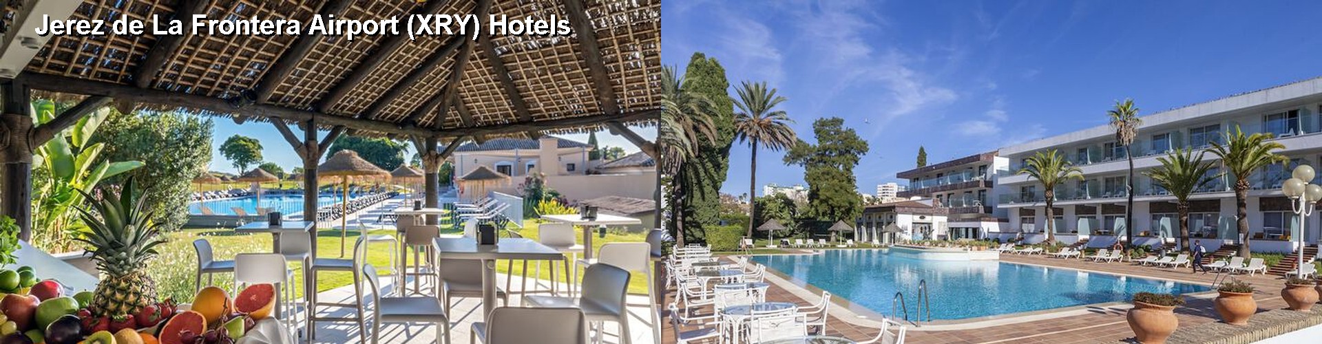 5 Best Hotels near Jerez de La Frontera Airport (XRY)