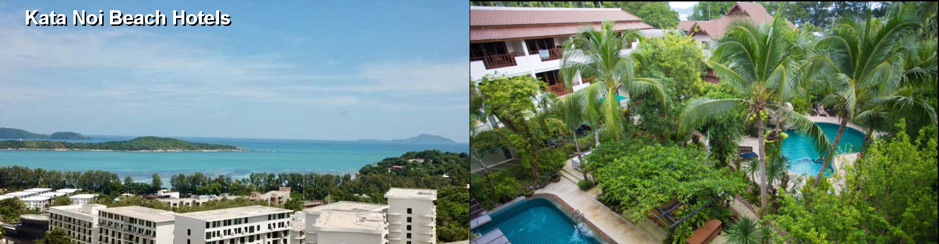5 Best Hotels near Kata Noi Beach
