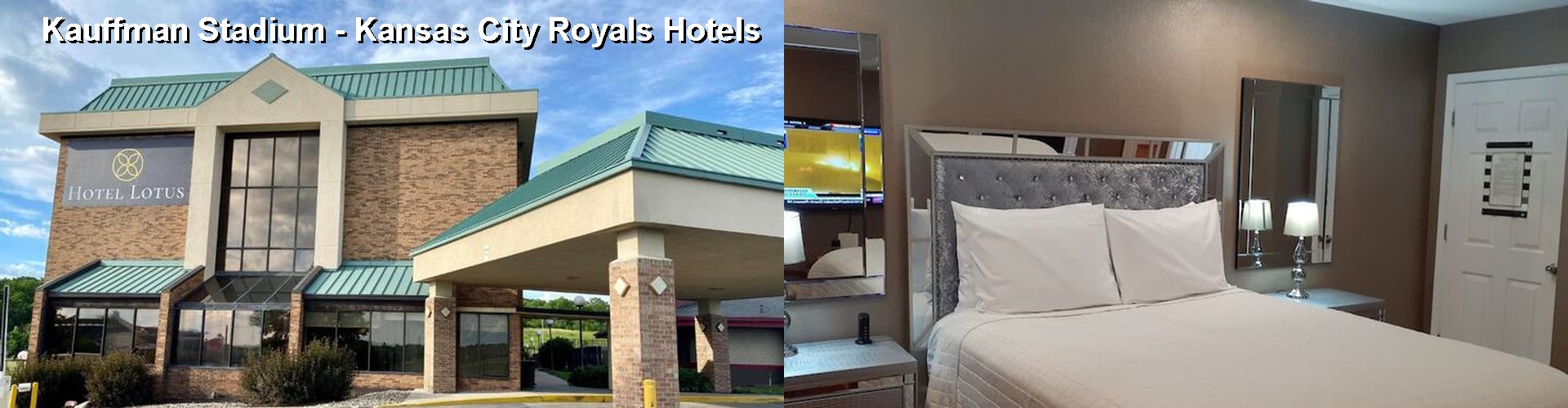 3 Best Hotels near Kauffman Stadium - Kansas City Royals