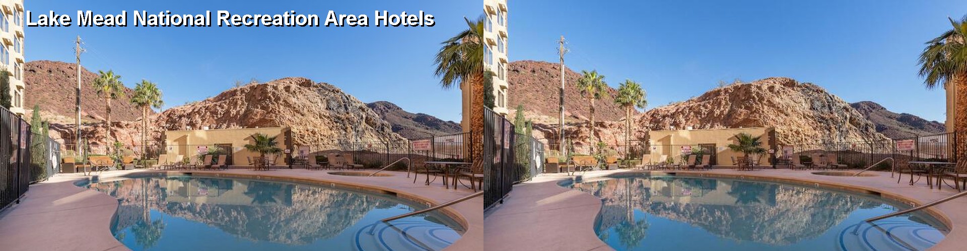 3 Best Hotels near Lake Mead National Recreation Area