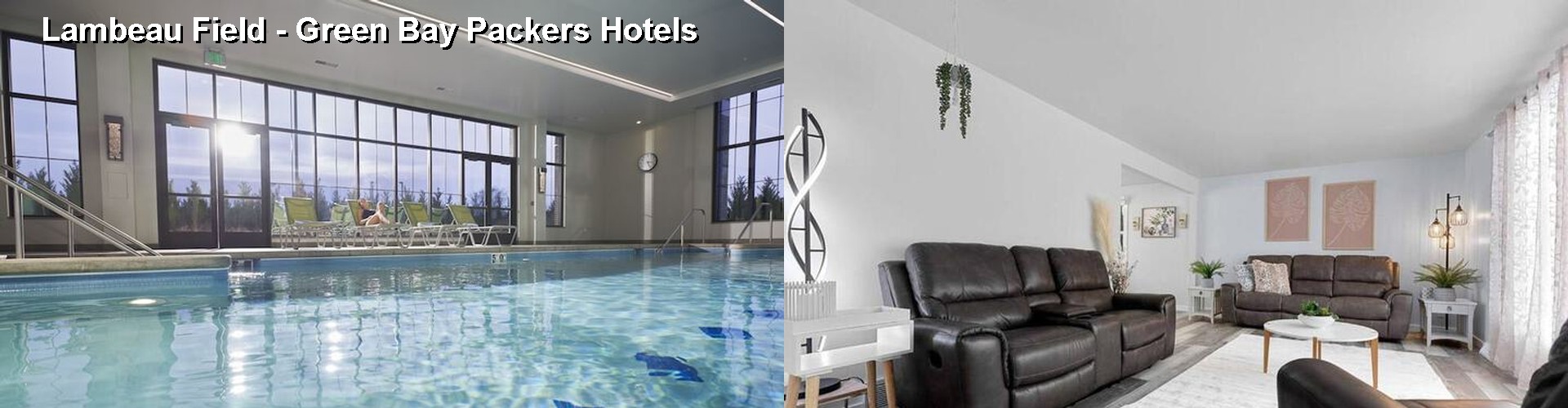 5 Best Hotels near Lambeau Field - Green Bay Packers