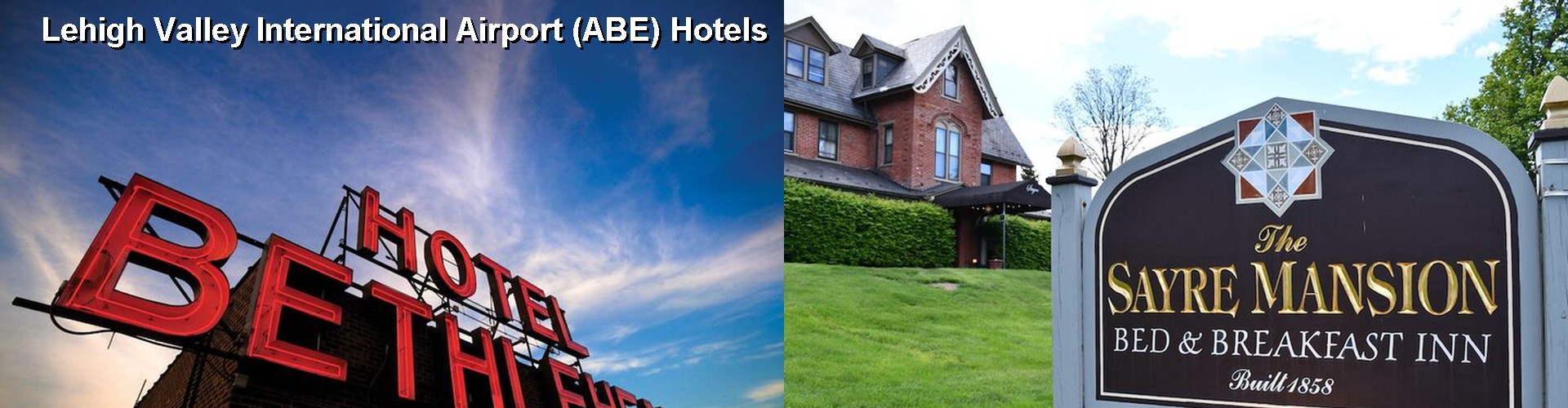 4 Best Hotels near Lehigh Valley International Airport (ABE)