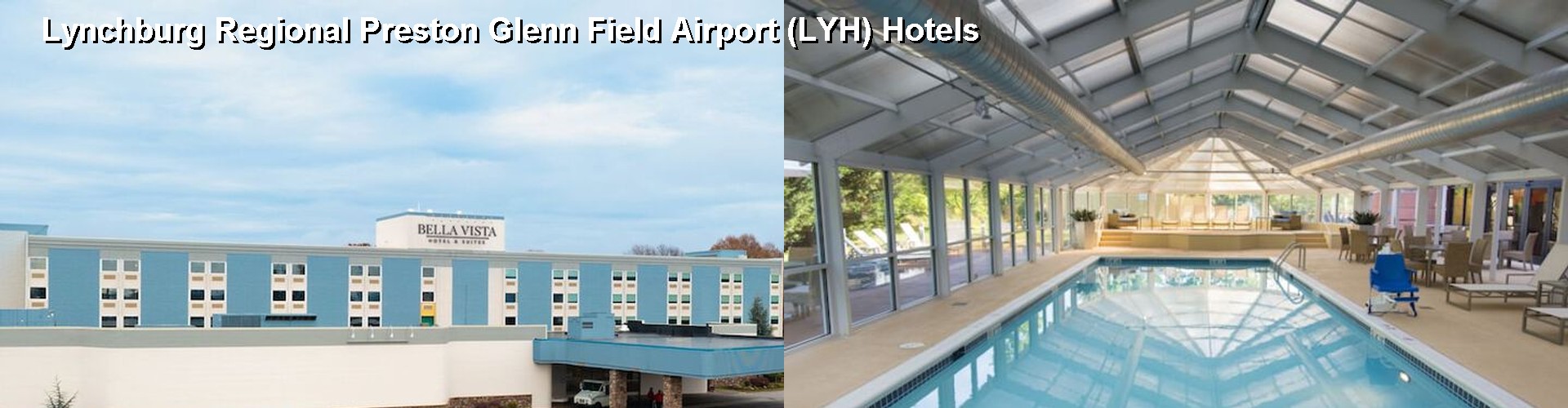 5 Best Hotels near Lynchburg Regional Preston Glenn Field Airport (LYH)
