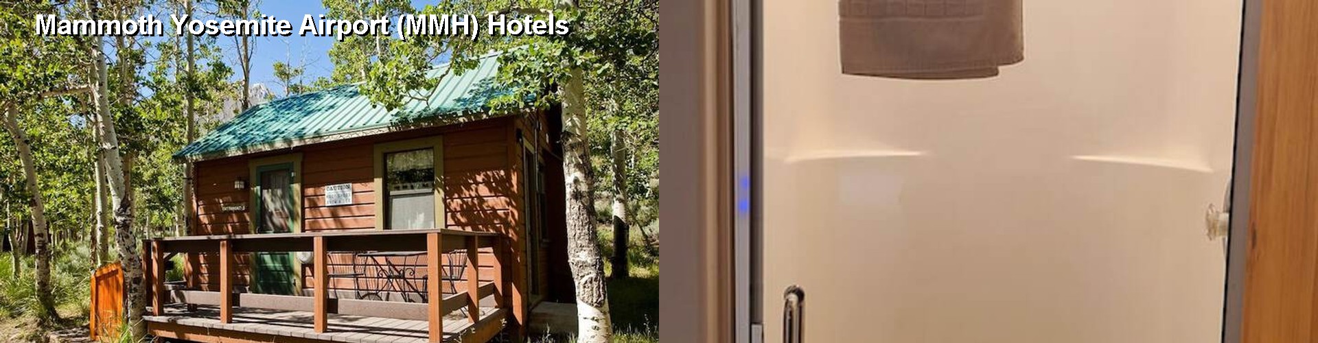 4 Best Hotels near Mammoth Yosemite Airport (MMH)