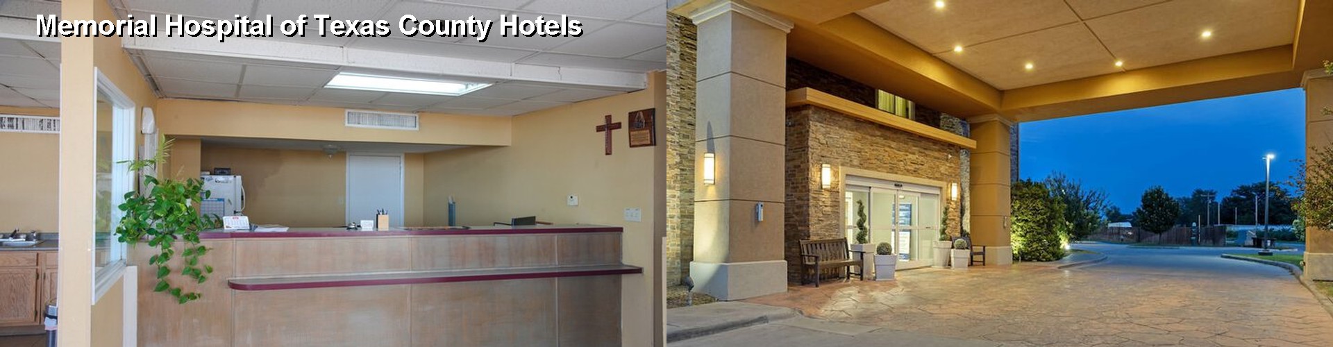 4 Best Hotels near Memorial Hospital of Texas County