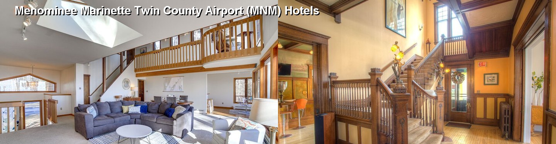 5 Best Hotels near Menominee Marinette Twin County Airport (MNM)