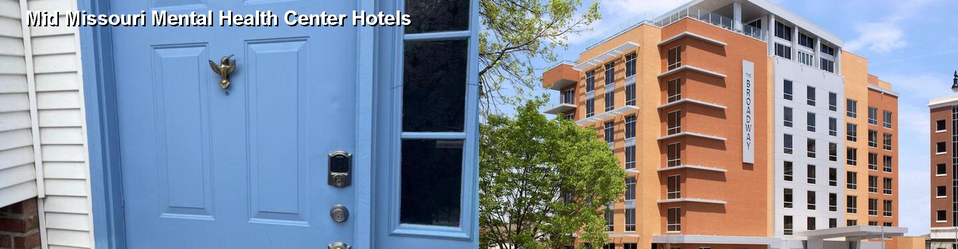 5 Best Hotels near Mid Missouri Mental Health Center